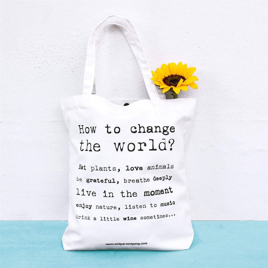 "how to change the world" tote bag
